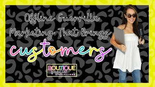 Offline Guerrilla Marketing That Brings Customers