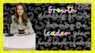 Growth Demands Growth: Becoming the Leader Your Next Level Requires