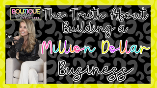 The Truth About Building a Million-Dollar Business (That No One Talks About)