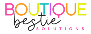 Welcome to the Boutique Bestie Solutions Podcast