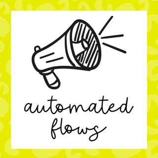 Automated Flows