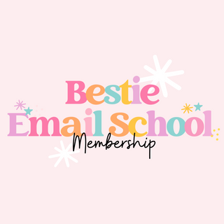 Bestie Email School Membership