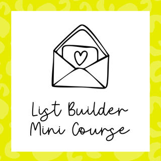 List Builder Mini Course