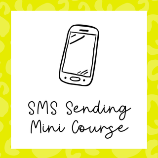 SMS Mini Course